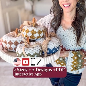 May include: Four crocheted pumpkins in various colors including mustard, white, brown, and blue, each topped with a cinnamon stick and burlap ribbon. A text overlay reads: 2 Sizes + 2 Designs + PDF Interactive App, with icons for US, YouTube, phone, and hook.