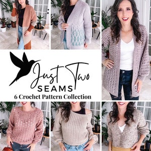 CROCHET PATTERN + VIDEO Crochet Pattern Collection - Just Two Seams! 6 Easy Crochet Patterns, Size-Inclusive, Quick Sweaters & Cardigans