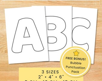 May include: Printable A-Z letters featuring large black outlined A, B, and C characters on white paper. Includes a yellow circular badge stating FREE BONUS! Bubble Punctuation Pack. Text indicates 3 sizes: 2 inches, 4 inches, and 6 inches.