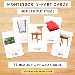 May include: A set of Montessori 3-part cards featuring household items with 36 realistic photo cards. The cards display images of a green sofa, a clear glass cup, a wooden chair, a red towel, and a wooden table with corresponding text labels.