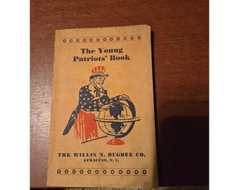 Vintage 1942 The Young Patriots Book Willis N Bugbee Co Patriotic Plays WWII Era
