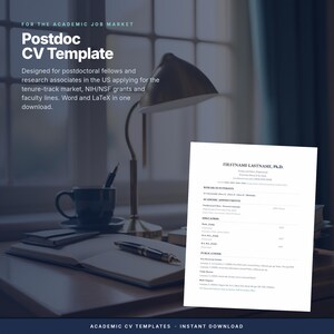 May include: A digital document template titled Postdoc CV Template for the academic job market. The text includes sections for research interests, academic appointments, education, and publications. It is presented as a white page with black text.