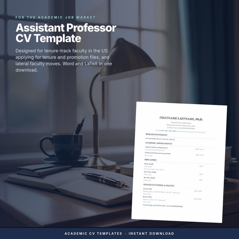 Pu&ograve; includere: Un modello di CV per professore assistente con sezioni per interessi di ricerca, incarichi accademici, istruzione e finanziamenti alla ricerca. Il testo include segnaposto come FIRSTNAME LASTNAME, Ph.D. e varie intestazioni accademiche.