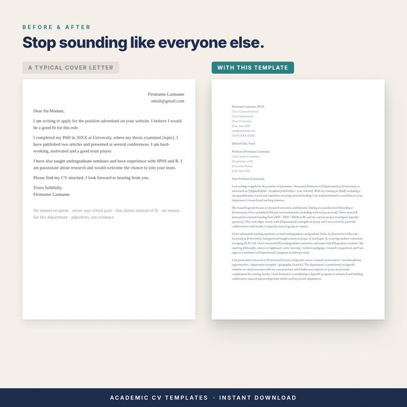 以下が含まれることがあります： Before & After、Stop sounding like everyone else、A Typical Cover Letter、With This Templateというテキストが記載された、2種類のカバーレターを比較するデジタル文書。標準的な手紙の形式と詳細な学術用テンプレートが並べて表示されています。
