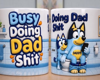 Busy Doing Dad Shit Mug, Funny Blue Dog Dad Mug, Personalized Dad Coffee Mug with Kids Names, Fathers Day Gift for Daddy