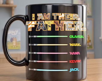 I Am Their Father - Personalized Star Wars Dad Mug | Custom Lightsaber Family Names Mug | Best Father's Day Gift