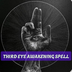 May include: A black and white graphic illustration featuring a hand with an eye in the center of the palm, positioned against a circular sunburst pattern. A purple rectangular banner across the bottom displays the text THIRD EYE AWAKENING SPELL.