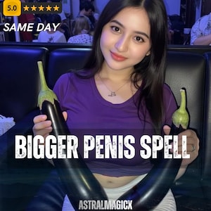 May include: A person wearing a purple t-shirt holding two large, dark purple aubergines. The image features the text "BIGGER PENIS SPELL" in white capital letters, "SAME DAY" in the top left corner, and "ASTRALMAGICX" at the bottom centre.
