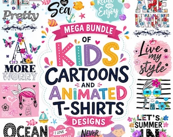 Kids Cartoon & Animated T-Shirt Designs Bundle | PNG, SVG, EPS (Digital Download)