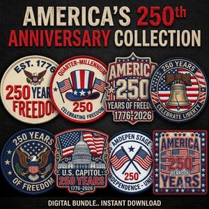 Puede incluir: Una colección digital de ocho parches de estilo bordado con temas patrióticos estadounidenses. Los diseños incluyen la Campana de la Libertad, el Capitolio de EE. UU., águilas y banderas con texto como America's 250th Anniversary Collection y 1776-2026.