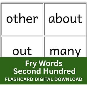 Könnte beinhalten: Vier weiße Karten mit den Wörtern "other", "about", "out" und "many" in schwarzer Schrift. Darunter ein grünes Banner mit der Aufschrift "Fry Words Second Hundred FLASHCARD DIGITAL DOWNLOAD".
