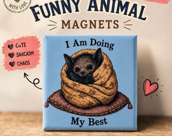 Funny Animal Fridge Magnet | Cute Vintage Meme Magnet | Emotional Support Toad, Bat, Frog | Coworker Gift | Friend gift