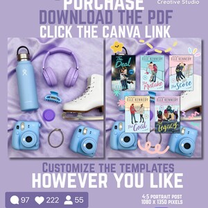 May include: A digital template for social media featuring a light blue water bottle, lavender headphones, white ice skates, and light blue instant cameras. The image includes book covers by Elle Kennedy titled The Deal, The Mistake, The Score, The Goal, and The Legacy. Text includes PURCHASE DOWNLOAD THE PDF CLICK THE CANVA LINK and CUSTOMIZE THE TEMPLATES HOWEVER YOU LIKE.