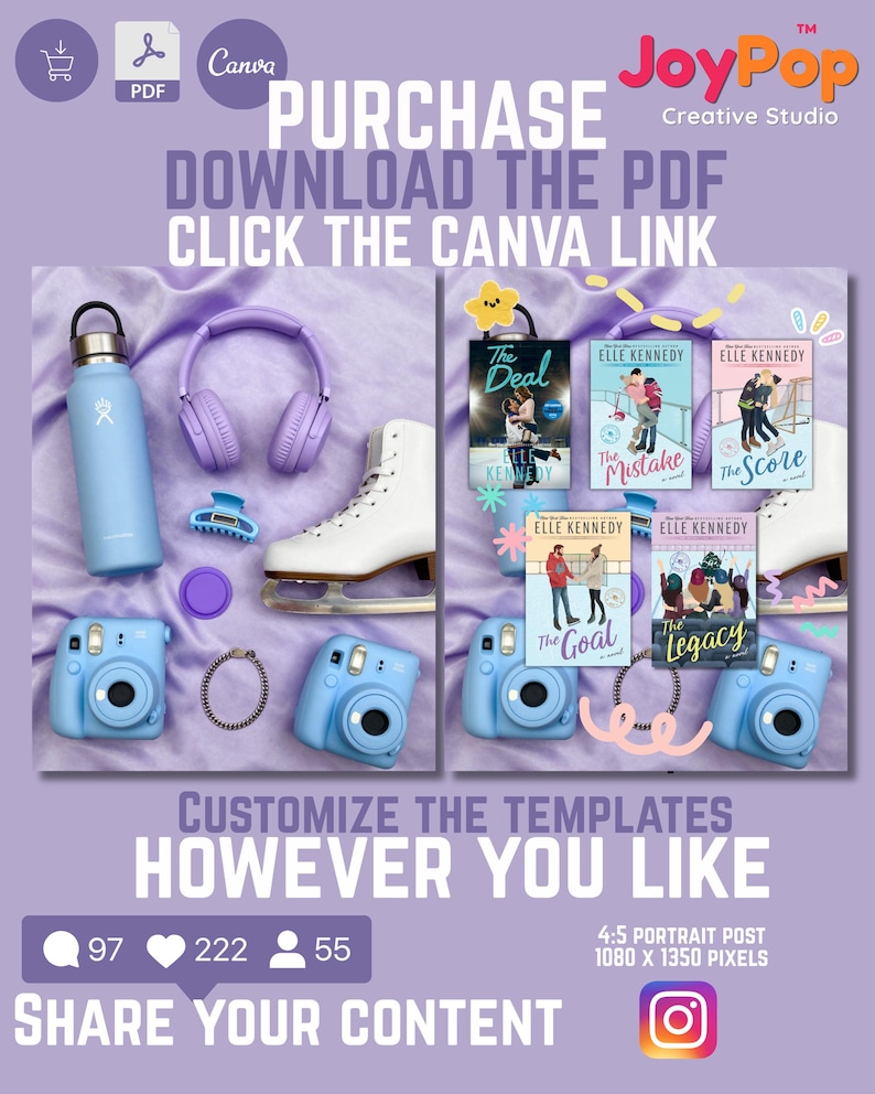 May include: A digital template for social media featuring a light blue water bottle, lavender headphones, white ice skates, and light blue instant cameras. The image includes book covers by Elle Kennedy titled The Deal, The Mistake, The Score, The Goal, and The Legacy. Text includes PURCHASE DOWNLOAD THE PDF CLICK THE CANVA LINK and CUSTOMIZE THE TEMPLATES HOWEVER YOU LIKE.