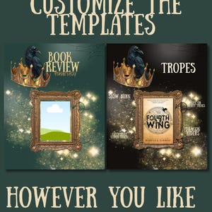 May include: Two digital templates with dark green and black backgrounds featuring a black raven perched on a gold crown, ornate gold frames, and sparkling light effects. The text reads CUSTOMIZE THE TEMPLATES HOWEVER YOU LIKE, BOOK REVIEW, and TROPES.