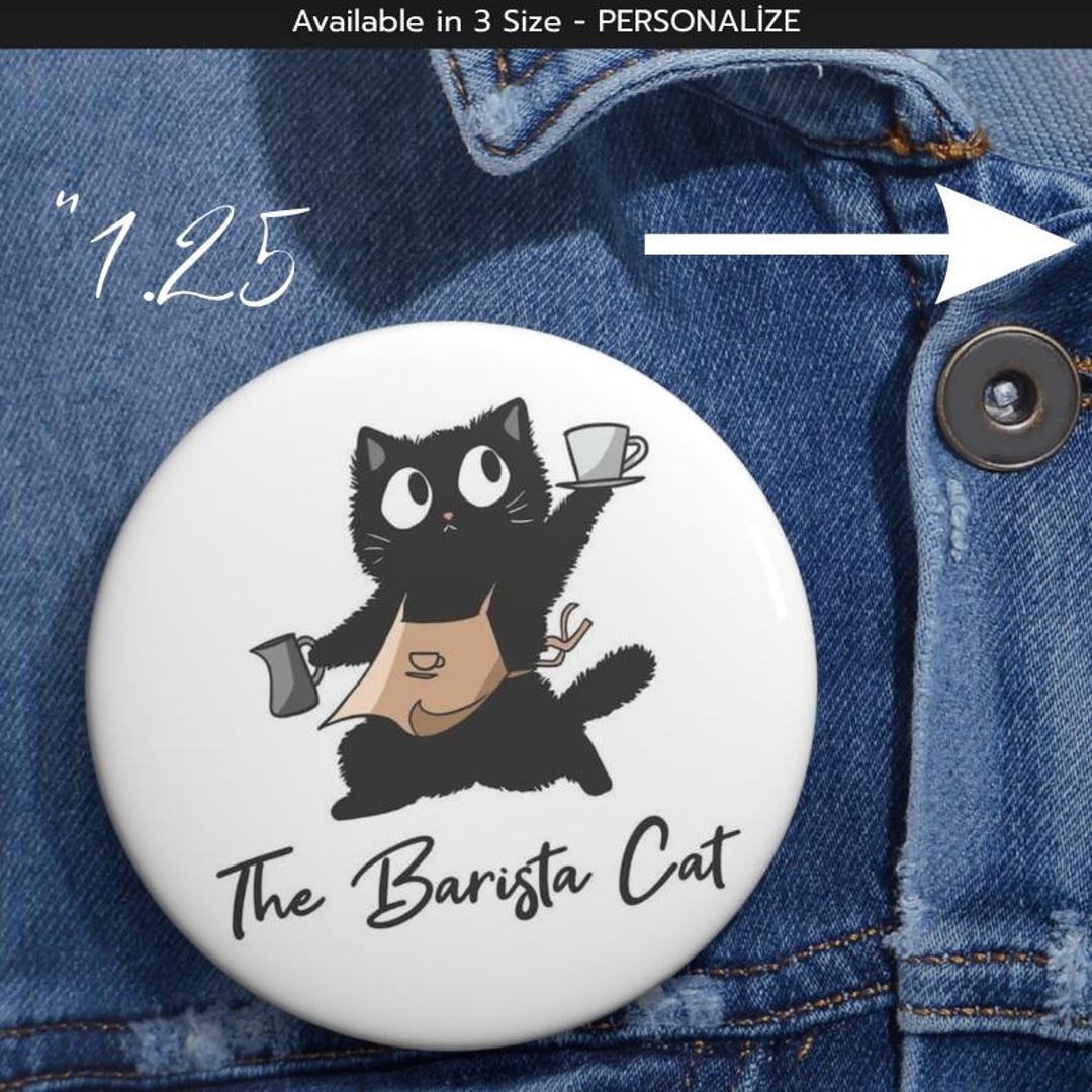 Personalized Barista Cat Pin Button, Black Kitten Badge, Pet Lover ...