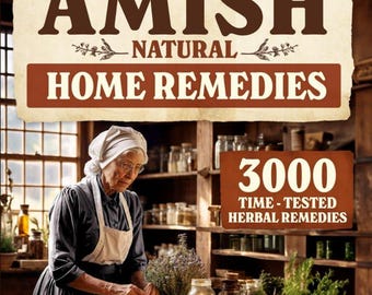 Remedios caseros naturales Amish (Tapa dura): 3000 remedios herbales para el bienestar familiar.