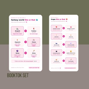 May include: Two mobile phone screens with pink and white graphics. The left screen asks "Where do you belong?" with fantasy world options. The right screen asks "Settle this" with romance trope options. The text "BOOKTOK SET" is at the bottom.
