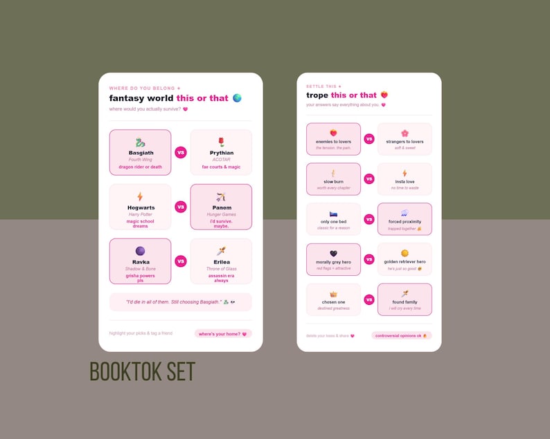 May include: Two mobile phone screens with pink and white graphics. The left screen asks "Where do you belong?" with fantasy world options. The right screen asks "Settle this" with romance trope options. The text "BOOKTOK SET" is at the bottom.