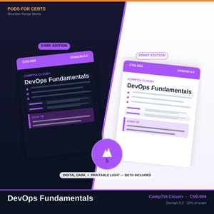 May include: Two study guides for CompTIA Cloud+ CV0-004 Domain 5.0 DevOps Fundamentals. One is a dark edition with purple accents on a dark background, and the other is a print edition with purple accents on a white background. Both include exam tips.