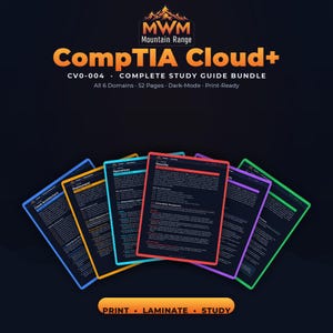 May include: A CompTIA Cloud+ CV0-004 study guide bundle featuring 52 pages across 6 domains. The digital document set includes dark-mode, print-ready pages with color-coded borders in blue, orange, teal, red, purple, and green on a dark background.