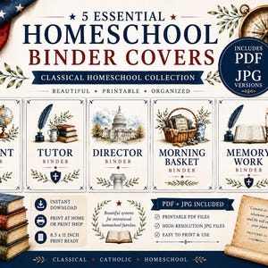 May include: A digital download featuring five homeschool binder covers with the text "5 Essential Homeschool Binder Covers." Each cover design includes illustrations of books, globes, and other school-related items. The design includes the American flag and the text "Classical Homeschool Collection."