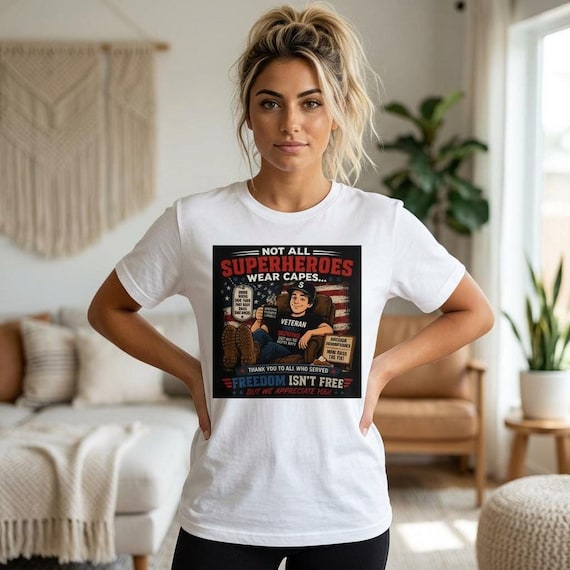 US Veteran Shirt, Not All Superheroes Wear Capes Tee with Military Tribute Graphic