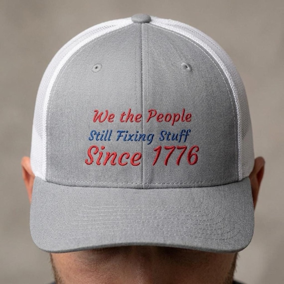 Patriotic Snapback Hat, We The People Since 1776 Trucker Cap
