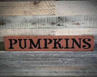 Primitive Fall Sign ~ Fall Sign ~ Fall Decor ~ Primitive Fall Decor ~ Autumn Sign ~ Rustic Fall Decor ~ Wood Sign ~ Thanksgiving Decor