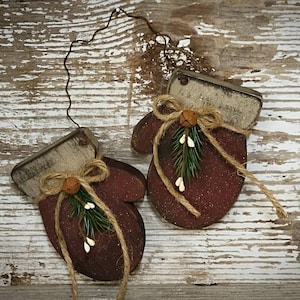 Primitive Rustic Wood Mitten Christmas Tree Ornaments ~Winter Decor ~ Gift ~ Stocking Stuffers