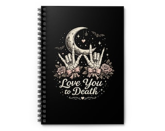 Love You to Death Spiralblock | Mond, Skeletthände, Rosen liniert gefüttert