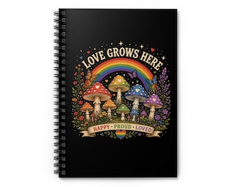 Die Liebe wächst hier Pilz Regenbogen Spiralblock | Liniertes Journal