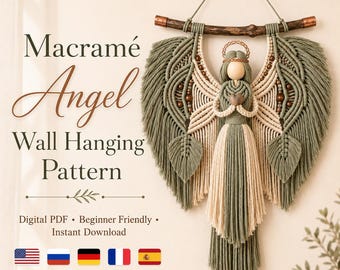 May include: A macramé angel wall hanging featuring sage green and cream cotton cord, a wooden bead head, a halo, and a branch support. Text reads: Macramé Angel Wall Hanging Pattern, Digital PDF, Beginner Friendly, Instant Download.