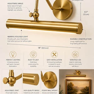 May include: A brass picture light with a brushed finish, featuring an adjustable angle joint, a cylindrical light housing, and a circular wall mount. The fixture measures 14 inches in length and 4.7 inches in height, designed for G9 bulbs.