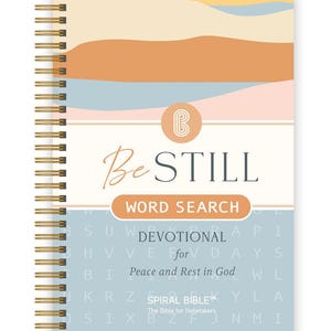 May include: A spiral-bound notebook with the words "Be Still" in elegant script. The cover features a pastel color scheme with the text "Word Search" and "Devotional for Peace and Rest in God". The notebook is labeled "Spiral Bible".