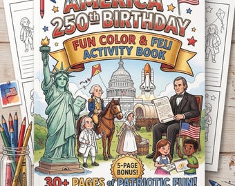 May include: An activity book titled America 250th Birthday Fun Color & Feli Activity Book featuring illustrations of the Statue of Liberty, the U.S. Capitol, a space shuttle, and historical figures. The cover includes 30+ pages of patriotic fun.