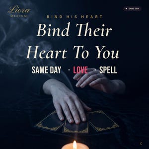 May include: A dark graphic featuring the text Liora Medium, Bind His Heart, Bind Their Heart To You, and Same Day Love Spell. Three black rectangular cards with gold ornate borders are arranged on a dark surface with a candle flame below.
