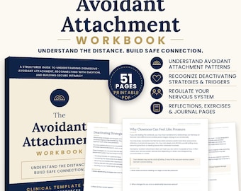 Avoidant Attachment Workbook PDF | Dismissive Avoidant Attachment Style | Healing Emotional Distance, Intimacy & Relationships
