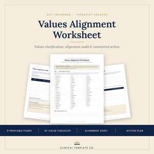 May include: A Values Alignment Worksheet printable document set featuring a 61-value checklist, an alignment audit, and an action plan. The pages are white with dark blue text and beige accents, titled Values Alignment Worksheet and Values Alignment Audit.