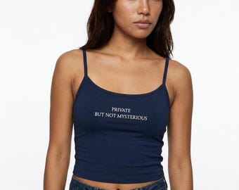 Private But Not Mysterious Tank Top | Spaghetti Strap Crop