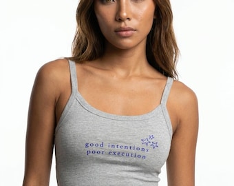 good intentions poor execution - Spaghetti Tank Top