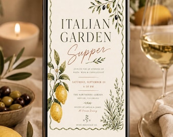 Può includere: Uno smartphone che mostra un invito digitale intitolato Italian Garden Supper. Il design presenta illustrazioni ad acquerello di limoni, rami di ulivo ed erbe aromatiche con un bordo smerlato. Il testo include i dettagli dell'evento.