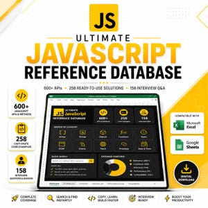 Peut inclure: Une base de données de référence JavaScript ultime affichée sur un écran, comprenant plus de 600 API, 258 exemples de code et 158 questions d'entretien. L'interface inclut des catégories comme Arrays, Strings et Objects, compatible Excel et Google Sheets.