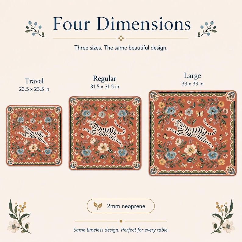 May include: A square mat featuring a tiger, flowers, and butterflies on a rust-colored background. Three sizes are shown: Travel at 23.5 x 23.5 inches, Regular at 31.5 x 31.5 inches, and Large at 33 x 33 inches. The material is 2mm neoprene.