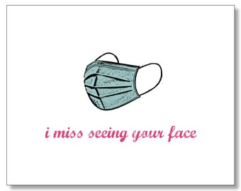 Pandemic Miss You Card, I Miss Your Face Mask Card, Social Distancing Card, Miss You Card, Long Distance Love Card