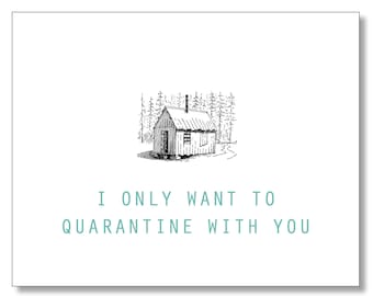 Quarantine Card, Isolation Card - Social Distancing Card, I Miss You Card, Pandemic Love Your Card