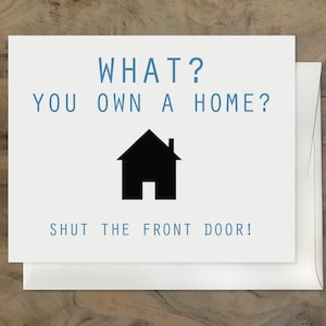Carte hilarante de propriétaire d’une maison. Drôle de carte de crémaillère. Nouvelle carte d’accueil. Carte d’acheteurs de maison pour la première fois