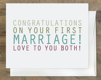 Rude Sarcastic FUNNY WEDDING CARD, First Marriage Card, Card from divorced sender
