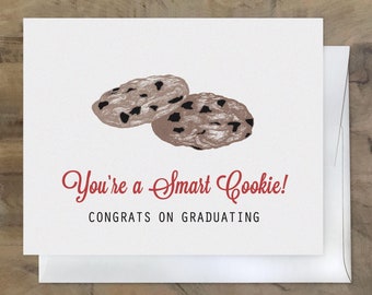 Adorable GRADUATION card. Congratulations Graduate Card. Smart Cookie - Just Graduated - College Graduate Card - Graduate Congrats Card