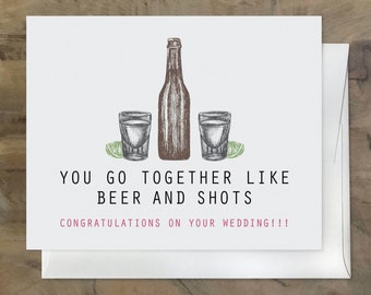 Hilarious Wedding Card. Funny Card for a Party Couple. CONGRATULATIONS on your WEDDING CARD. Beer and Shots, Alcoholics Wedding Card